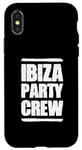Coque pour iPhone X/XS Équipe Ibiza Party | Équipe Vacances