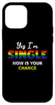 Coque pour iPhone 12 mini Drapeau arc-en-ciel Yes I am Single Now Your Chance Gay Pride