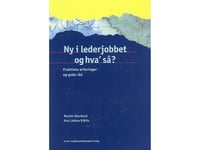 Ny I Lederjobbet Og Hva` Så? | Martin Eberhard Og Karl-Johan Vibits | Språk: Danska