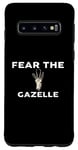 Coque pour Galaxy S10 Tee-shirt Fear The GAZELLE GAZELLES