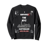 Surviving the NYC Earthquake Sweatshirt