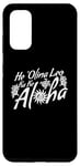 Galaxy S20 Aloha Hawaiian Language Graphic Saying Themed Print Designer Case