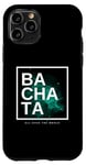iPhone 11 Pro Bachata All Over The World Dance | SBK Salsa Bachata Kizomba Case