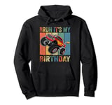 Bruh It Is My Birthday Boy Monster Truck Car Party Day Kids Pullover Hoodie