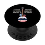 Support the Country You Live in Country You Support Guitar PopSockets PopGrip Interchangeable