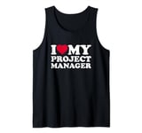 I Love Heart My Project Manager Lover Management Tank Top