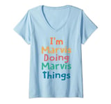 Womens Doing Marvis Things Name Marvis Personalized Funny Shirt V-Neck T-Shirt