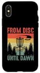 iPhone X/XS From Disc Until Dawn Disc Golf Frisbee Golfing Golfer Case