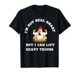 Muscular Rooster: Real Smart, Lift Heavy Things T-Shirt