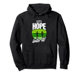 Let's Hope Into IT - Jump Rope Skipping Pullover Hoodie