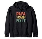Papa Can Fix It Father's Day Family Dad Handyman Zip Hoodie