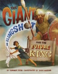 Tammar Stein - The Giant, the Slingshot, and Future King Bok