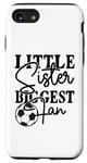 iPhone SE (2020) / 7 / 8 Little Sister Biggest Fan Football Life Mom Baby Sister Case