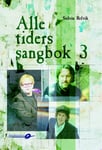 Diverse Noter Alle tiders sangbok 3 - Refvik