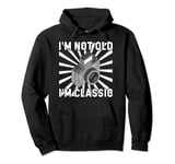 Vintage Camera Photographer I'm Not Old I'm Classic Pullover Hoodie