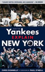 - How the Yankees Explain New York Bok