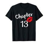 Chapter 13 years 13th Happy Birthday Lips Girls Born In 2008 T-Shirt