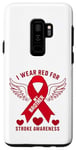 Coque pour Galaxy S9+ « I Wear Red For My Brother Stroke Awareness Survivor »