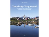 Underbara Västra Grönland | John Andersen | Språk: Danska