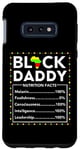 Coque pour Galaxy S10e Black Daddy Nutrition Facts Juneteenth King Dad Fête des pères