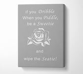 Bathroom Quote If You Dribble Grey White Canvas Print Wall Art - Extra Large 32 x 48 Inches