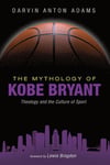 Mythology of Kobe Bryant
