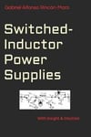 Switched-Inductor Power Supplies