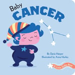 Daria Harper - A Little Zodiac Book: Baby Cancer Bok