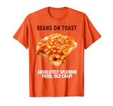 Baked Beans On Toast Outfit Ideas For Men & British Food T-Shirt