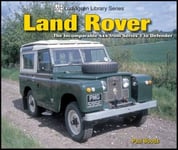 ICONOGRAPHICS Woods, Paul Land Rover the Incomparable 4x4 from Series 1 to Defender (Ludvigsen Library Series)