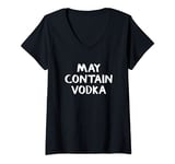 Womens May Contain Vodka V-Neck T-Shirt