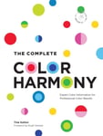 Tina Sutton - The Complete Color Harmony: Deluxe Edition Expert Information for Professional Results Bok