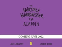 Abie Longstaff - The Fairytale Hairdresser and Aladdin Bok
