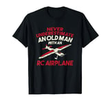 Old Man RC Plane T-Shirt