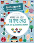 Agnese Baruzzi - My First Book about the Five Senses Montessori Activity Bok