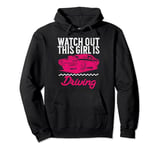 New Driver Teen Girl Design Watch Out This Girl Is Driving Pullover Hoodie