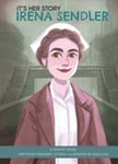 Margaret Littman - It's Her Story Irena Sendler a Graphic Novel Bok