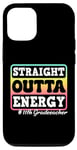 iPhone 12/12 Pro 11th Grade Teacher Straight Outta Energy Love Teacher Case