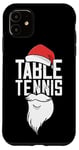 Coque pour iPhone 11 Tennis De Table Chapeau De Noël Père Noël Ping Pong Tennis