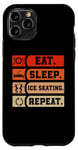 Coque pour iPhone 11 Pro Eat Sleep Patin à glace amusant pour motiver le patinage artistique