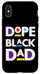 Coque pour iPhone X/XS Dope Black Dad Funny Pères Day Cool Fun Dad Men Dada Daddy