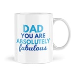 Fun Father's Day Mugs | Dad You're Absolutely Fabulous | Birthday Gifts for Him Mug | Gifts for Dads Father Fathers Day Blue | MBH1106