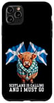 Coque pour iPhone 11 Pro Max Scotland is Calling and I must Go Funny Vache écossaise Highland
