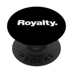 Le mot Royalty | Design qui dit Royalty Minimal Edition PopSockets PopGrip Interchangeable