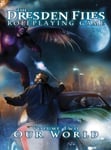 The Dresden Files RPG: Vol 2 - Our World