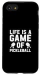 iPhone SE (2020) / 7 / 8 life is a game of Pickleball men women Pickleball Case