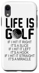 iPhone XR Life Is Golf If I Hit It Straight It's A Miracle - Golfing Case