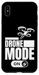 Coque pour iPhone XS Max Mode drone sur drone pilote drôle