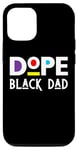 Coque pour iPhone 12/12 Pro Dope Black Dad Daddy Funny Fête des Pères Cool Fun Dad Men Dada