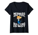 Womens Mermaids Are Cool Bullying Is Not Funny Dabbing Mermaid V-Neck T-Shirt